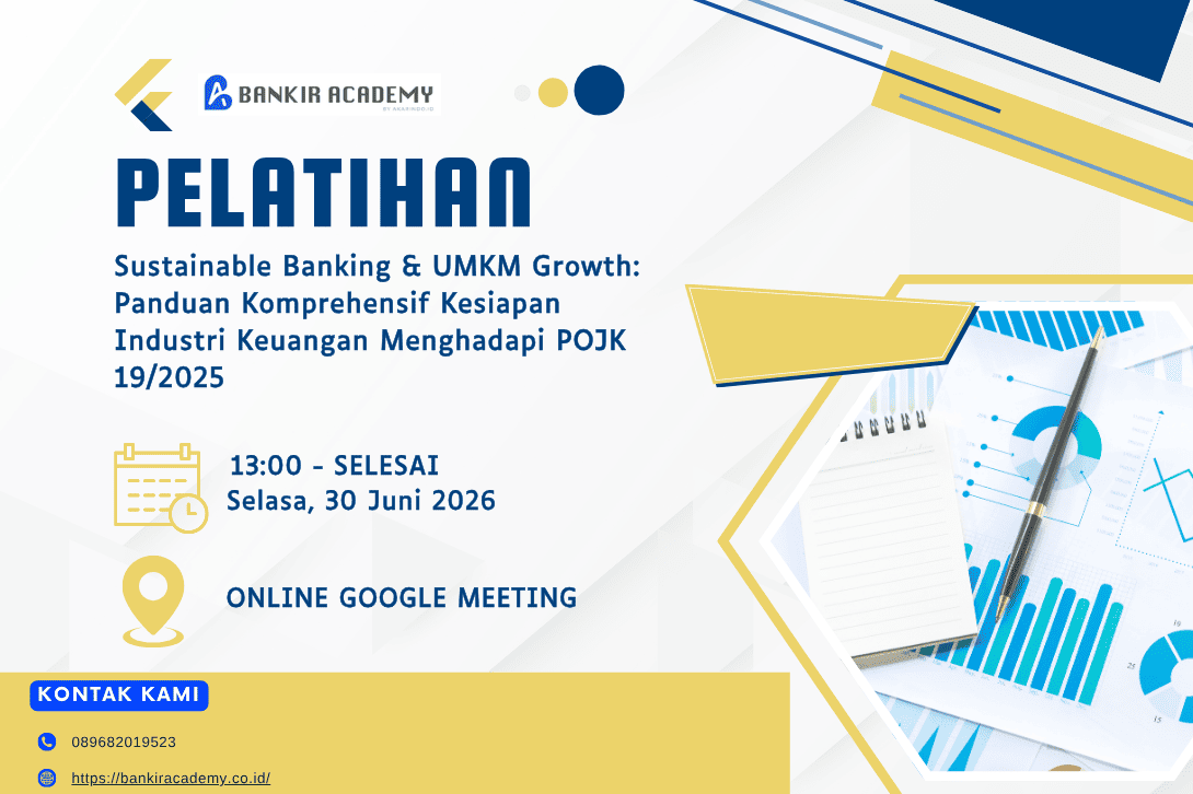 Sustainable Banking & UMKM Growth: Panduan Komprehensif Kesiapan Industri Keuangan Menghadapi POJK 19/2025